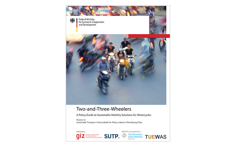 2017 Updated SUTP-Sourcebook Module 4C: Two-and-Three-Wheelers - A Policy Guide to Sustainable Mobility Solutions for Motorcycles